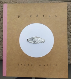 Piedras, Anahí Mallol