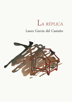 La réplica, Laura García del Castaño