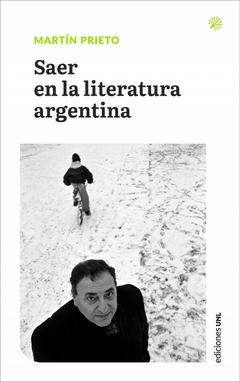 Saer en la literatura argentina, Martín Prieto