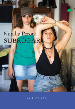 Subrogar, Natalia Peroni