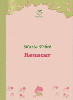 Renacer, Marta Febré