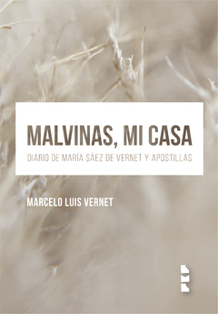 Malvinas, mi casa. Marcelo Vernet