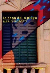 El filo del hacha, Ximena Espeche/ La casa de la playa, Mario Nosotti - comprar online