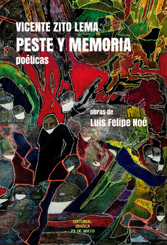 Peste y memoria, Vicente Zito Lema