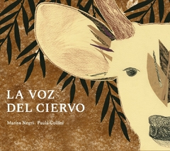 La voz del ciervo, Marisa Negri/ Paula Collini