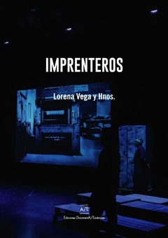 Imprenteros, Lorena Vega y Hnos.
