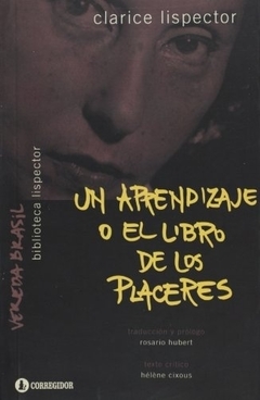 Un aprendizaje o El libro de los placeres, Clarice Lispector