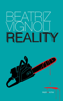 Reality, Beatriz Vignoli