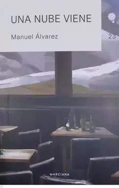 Una nube viene, Manuel Álvarez