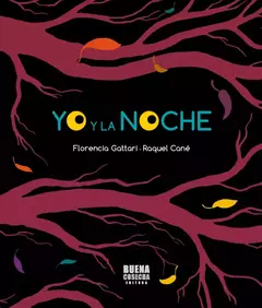 Yo y la noche, Lorencia Gattari y Raquel Cané