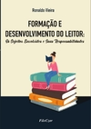 Formação E Desenvolvimento Do Leitor: Os Sujeitos Envolvidos e Suas Responsabilidades e-book