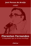 Florestan Fernandes - O engraxate que se tornou sociólogo - E-book