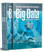 Informação, conhecimento, ação autônoma e Big Data: continuidade ou revolução - comprar online