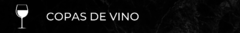 Banner de la categoría Copas de Vino