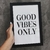 Con Marco - Good Vibes Only - comprar online