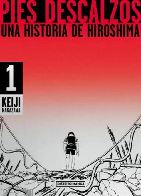 PREVENTA - Pies Descalzos, Una Historia de Hiroshima #01