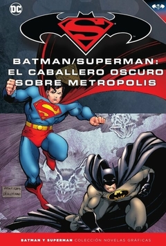 TOMO 38 - BATMAN/SUPERMAN EL CABALLERO OSCURO SOBRE METROPOLIS