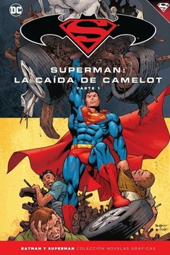 TOMO 39 - SUPERMAN LA CAÍDA DE CAMELOT PARTE 01