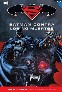 TOMO 73 - BATMAN CONTRA LOS NO MUERTOS