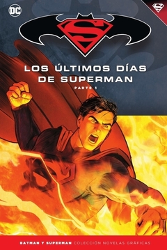 TOMO 79 - LOS ÚLTIMOS DÍAS DE SUPERMAN PARTE 01