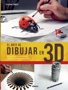 ARTE DE DIBUJAR EN 3D - TAPA BLANDA