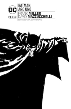 BATMAN: AÑO UNO - EDICION ESPECIAL 30 ANIVERSARIO - TAPA DURA