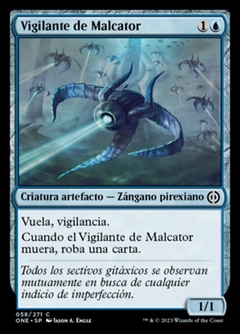 ONE - 058 - Vigilante de Malcator / Malcator's Watcher