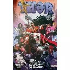 THOR 09 EL LEGADO DE THANOS