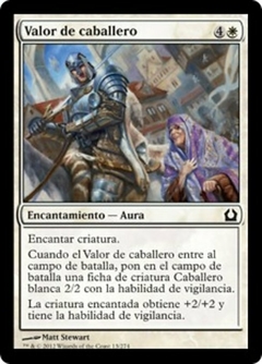 RTR - 013 - Valor de caballero / Knightly Valor
