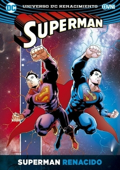 SUPERMAN VOL. 03 - SUPERMAN RENACIDO - TAPA BLANDA