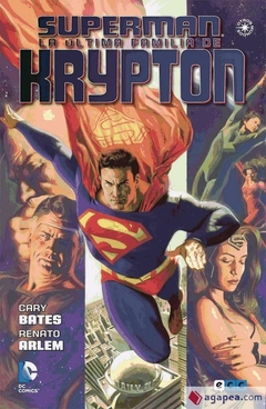 SUPERMAN - LA ÚLTIMA FAMILIA DE KRYPTON - TAPA BLANDA