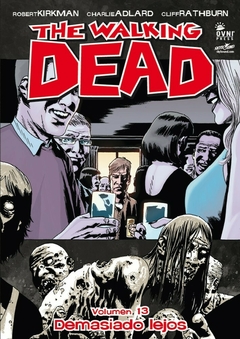 THE WALKING DEAD TOMO 13 - TAPA BLANDA