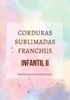 CORDURAS SUBLIMADA INFANTILES II x50cm