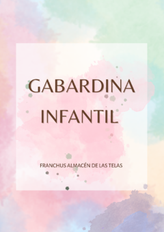 GABARDINA ESTAMPADA DE ALGODON INFANTIL X 50 CM