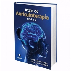 Kit 3 Livros Auriculoterapia- Sandra Silvério E Lirane Carneiro - comprar online