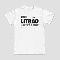 Camiseta Litrão
