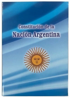 CONSTITUCIÓN DE LA NACIÓN ARGENTINA EDITORIAL RUY DIAZ