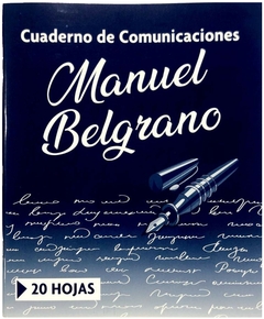 CUADERNO DE COMUNICACIONES MANUEL BELGRANO 20 HOJAS
