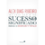 Sucesso e Significado - Alex Dias Ribeiro