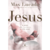 Jesus - Max Lucado