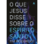 O Que Jesus Disse Sobre o Espitrito Santo - Tim Woodroof