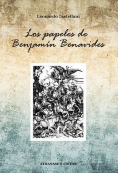 Los papeles de Benjamín Benavides.