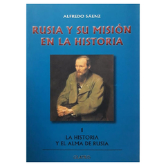 Rusia y su Misión en la Historia I