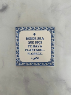 Azulejo 15x15 ¨donde sea que Dios te haya¨ en internet