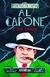 AL CAPONE E SUA GANGUE - MORTOS DE FAMA