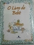 Livro Do Bebe, O Capa comum