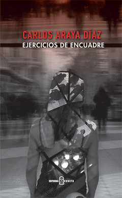 Ejercicios de encuadre - Carlos Araya Díaz