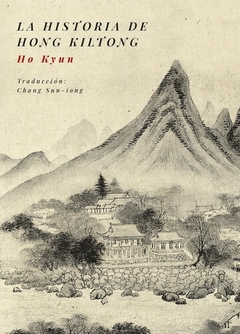 La historia de Hong Kiltong - Ho Kyun