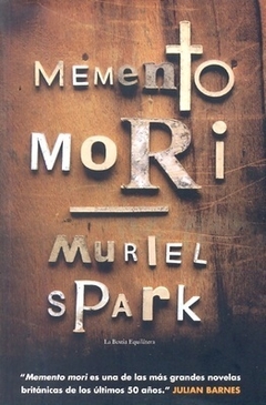 Memento Mori - Muriel Spark