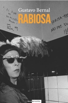 Rabiosa - Gustavo Bernal